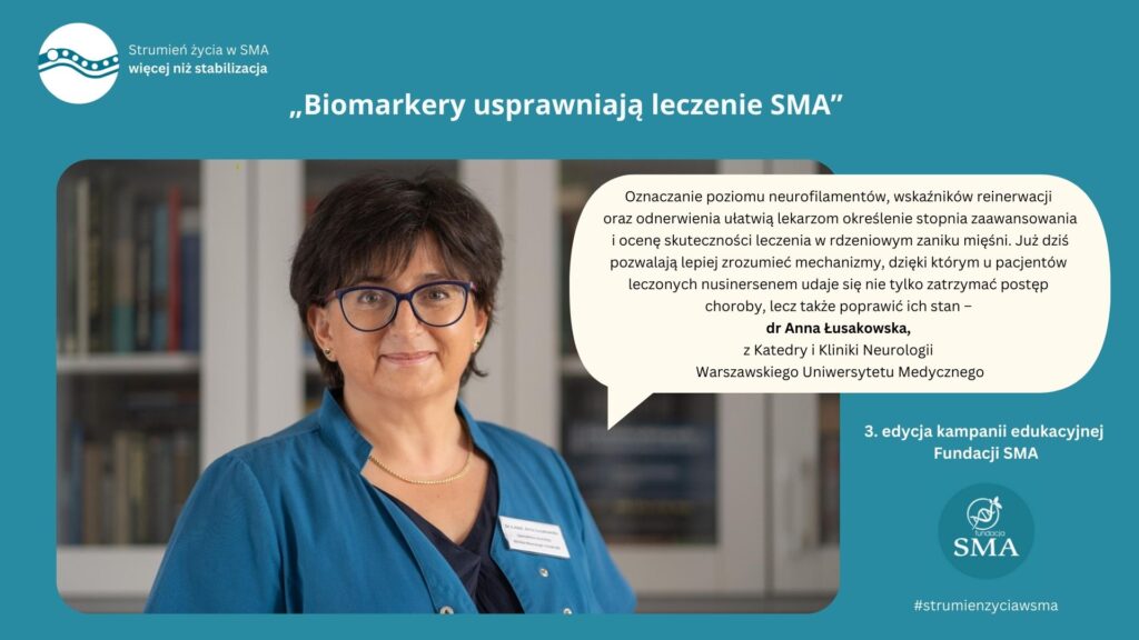 Strumień życia w SMA_ dr Anna Łusakowska, fot. Fundacja SMA