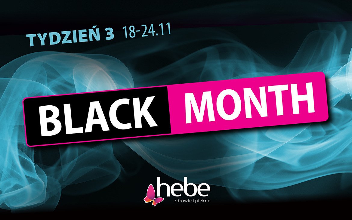 Trzecia odsłona Black Month w Hebe!